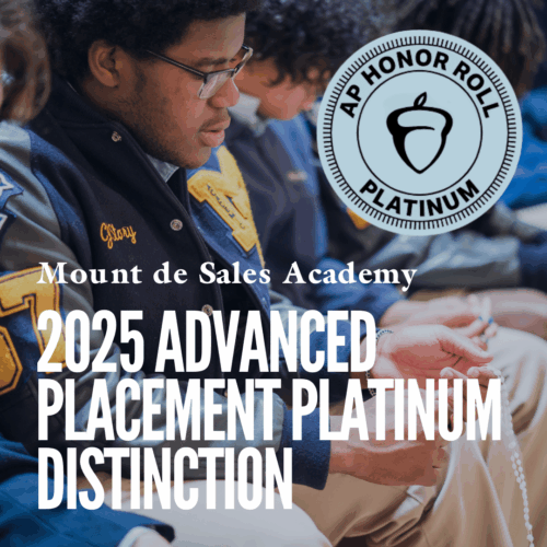Mount de Sales Academy Named a Platinum School with College Board’s AP® School Honor Roll